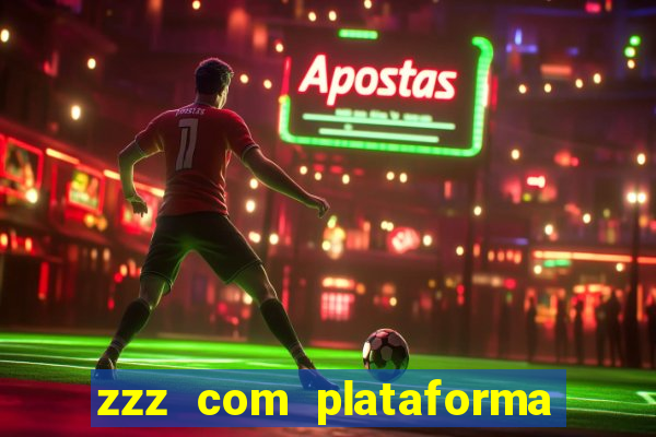 zzz com plataforma de jogos